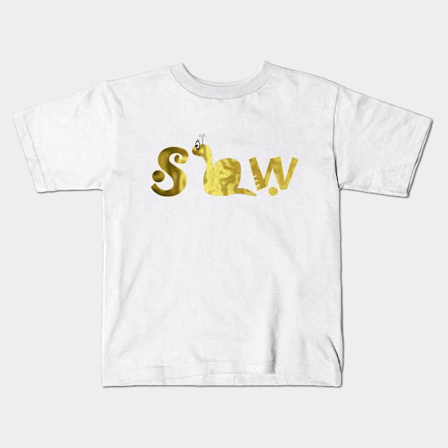 Slow Kids T-Shirt by SartorisArt1